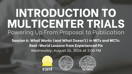 Session 6: What Works (and What Doesn’t) in MITs and MCTs: Real-World Lessons from Experienced PIs.png